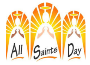 November 1, 2023  All Saints Day