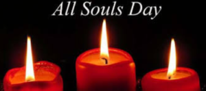 November 2, 2023 All Souls Day