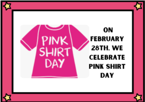 Pink  T-Shirt Day, February 28th, 2024