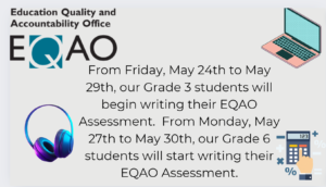 Save the Date for our Grade 3 and Grade 6 EQAO Assessment: May 2024!